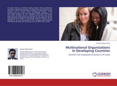 Couverture de Multinational Organizations In Developing Countries