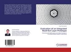 Buchcover von Evaluation of an Integrated Read-Out Layer Prototype