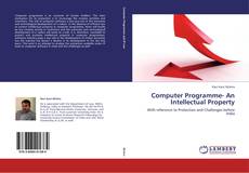 Copertina di Computer Programme- An Intellectual Property
