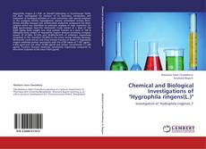 Copertina di Chemical and Biological Investigations of "Hygrophila ringens(L.)"