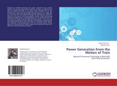 Bookcover of Power Generation From the Motion of Train