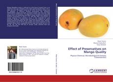 Capa do livro de Effect of Preservatives on Mango Quality 