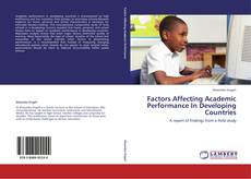 Copertina di Factors Affecting Academic Performance In Developing Countries
