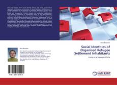 Portada del libro de Social Identities of Organised Refugee Settlement Inhabitants
