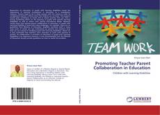 Capa do livro de Promoting Teacher Parent Collaboration in Education 