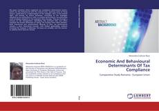 Couverture de Economic And Behavioural Determinants Of Tax Compliance