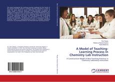 Copertina di A Model of Teaching-Learning Process In Chemistry Lab Instruction
