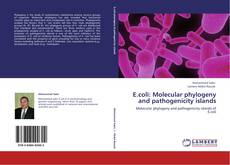E.coli: Molecular phylogeny and pathogenicity islands kitap kapağı
