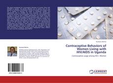 Capa do livro de Contraceptive Behaviors of Women Living with HIV/AIDS in Uganda 