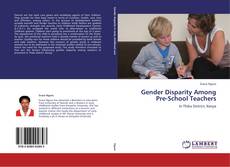 Buchcover von Gender Disparity Among Pre-School Teachers