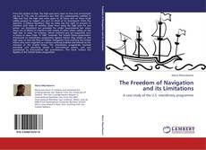 The Freedom of Navigation and its Limitations kitap kapağı