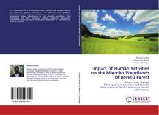 Capa do livro de Impact of Human Activities on the Miombo Woodlands of Bereku Forest 