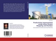 Buchcover von Productivity Improvement using Value Stream Mapping and Kanban