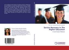 Bookcover of Service Recovery in The Higher Education