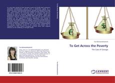 Buchcover von To Get Across the Poverty
