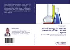Capa do livro de Biotechnology for Toxicity Evaluation of Pest Control Agents 