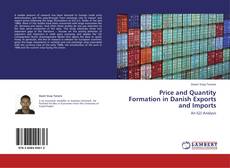 Bookcover of Price and Quantity Formation in Danish Exports and Imports