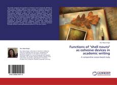 Couverture de Functions of "shell nouns" as cohesive devices in academic writing