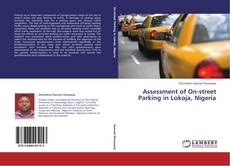 Couverture de Assessment of On-street Parking in Lokoja, Nigeria