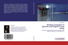 Bookcover of Reading strategies in Spanish and English:a case study