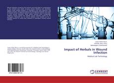 Buchcover von Impact of Herbals in Wound Infection
