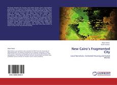 Bookcover of New Cairo’s Fragmented City