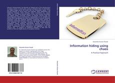 Bookcover of Information hiding using chaos