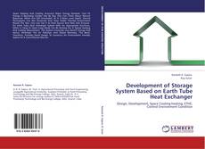 Buchcover von Development of Storage System Based on Earth Tube Heat Exchanger