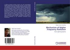 Capa do livro de Mechanism of Higher Frequency Radiation 