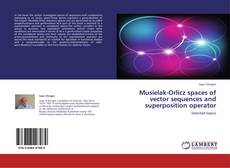 Portada del libro de Musielak-Orlicz spaces of vector sequences and superposition operator