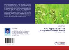 New Approach in Seed Quality Maintenance of Rice kitap kapağı