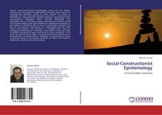 Bookcover of Social-Constructionist Epistemology