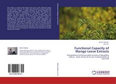Functional Capacity of Mango Leave Extracts kitap kapağı