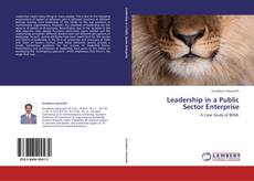 Portada del libro de Leadership in a Public Sector Enterprise