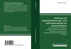 Bookcover of Haftung von Geschäftsführungs- und Aufsichtsorganen im Innenverhältnis
