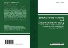 Bookcover of Zahlungsverzug-Richtlinie und Zivilrechtsharmonisierung