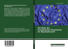 Die Rolle des Europäischen Parlaments im Haushaltsrecht的封面