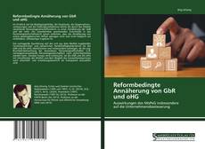 Bookcover of Reformbedingte Annäherung von GbR und oHG