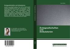 Portada del libro de Ärztegesellschaften und Ambulatorien
