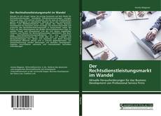 Bookcover of Der Rechtsdienstleistungsmarkt im Wandel