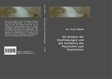 Couverture de Die Analyse der Empfindungen und das Verhältnis des Physischen zum Psychischen