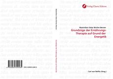 Bookcover of Grundzüge der Ernährungs-Therapie auf Grund der  Energetik