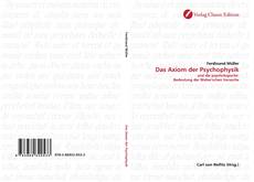 Bookcover of Das Axiom der Psychophysik