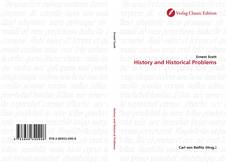 Bookcover of History and Historical Problems