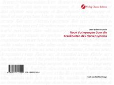 Bookcover of Neue Vorlesungen über die Krankheiten des Nervensystems