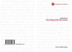 Bookcover of Die Diagnostik des Pulses