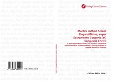 Capa do livro de Martini Lutheri Sermo Elegantißimus, super Sacramento Corporis [et] Sanguinis Christi 