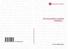 Couverture de De octo partibus orationis methodus ...