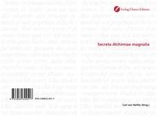 Bookcover of Secreta Alchimiae magnalia
