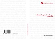 Capa do livro de Opuscula quaedam longe utilissima 